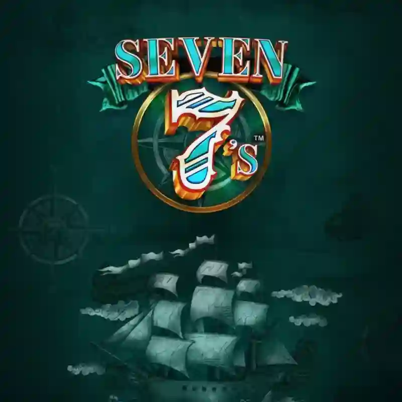Seven 7s